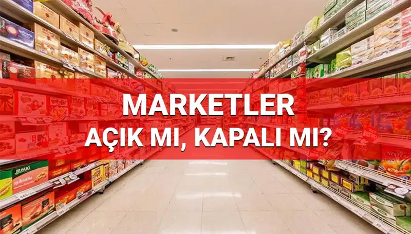 23 Nisan'da Marketler Açık mı, Kapalı mı? A101, BİM ve ŞOK Çalışıyor mu?