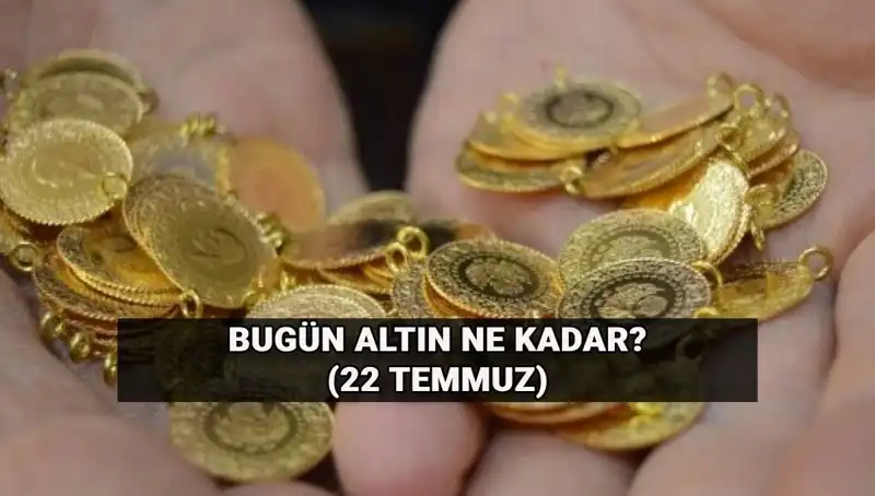 Altın Fiyatlarında Son Durum: 22 Temmuz Güncel Değerler