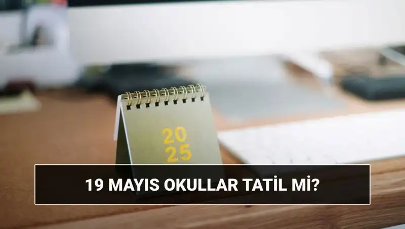 19 Mayıs’ta Okullar Tatil Mi? Atatürk’ü Anma Gençlik ve Spor Bayramı Hakkında Bilmeniz Gerekenler