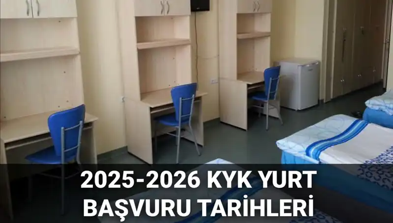KYK Yurt Başvuruları 2025-2026: Detaylar ve Tarihler Açıklandı!