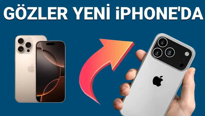 iPhone 17 Satış Tarihi, Fiyatı ve Yeni Özellikleri Hakkında Merak Edilenler