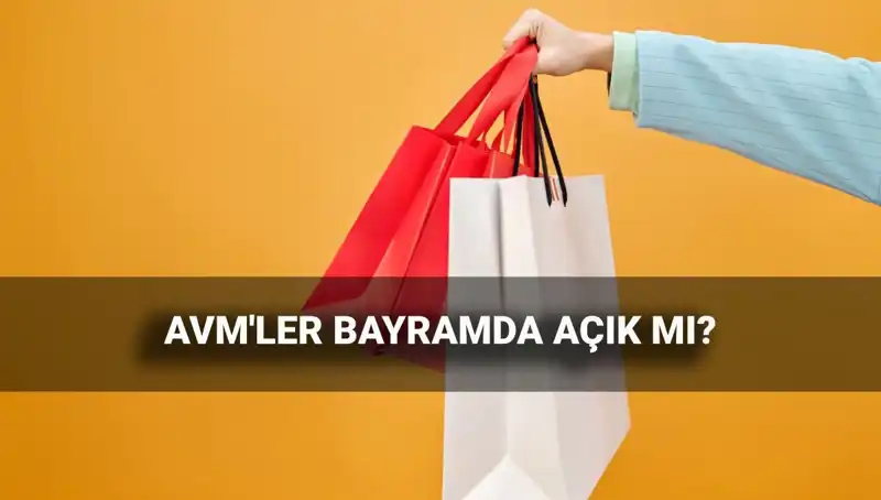 2025 Kurban Bayramı'nda AVM'lerin Çalışma Saatleri Nedir?