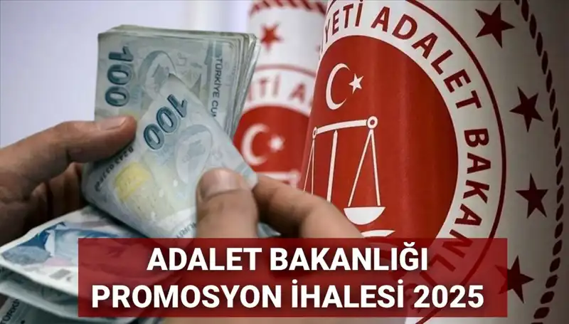 Adalet Bakanlığı Promosyon İhalesinde Son Durum: Beklentiler ve Tarihler