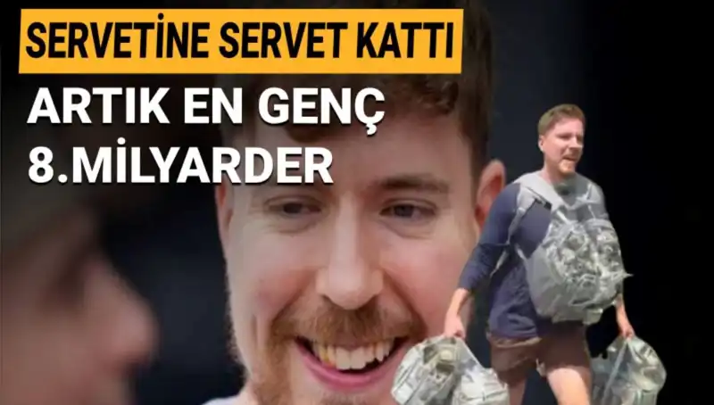 1 Milyar Dolar Servetiyle MrBeast: En Genç Milyarder Kimdir?